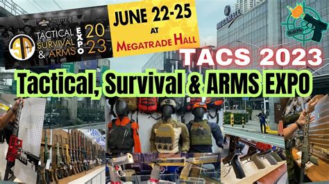 See you all at the upcoming Tactical, Survival and Arms Expo.